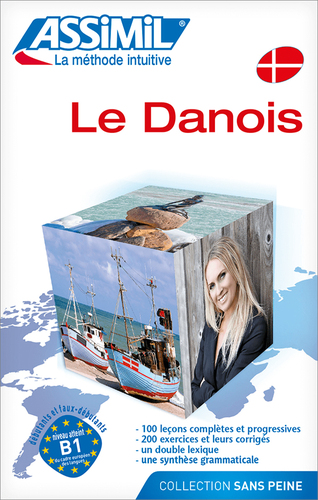 Couverture de Le Danois - Dansk : Apprentissage de la langue : Danois